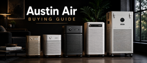 Austin Air Buying Guide