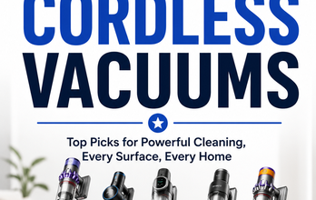 Best Cordless Vacuums 2026: Top Picks for Every Home
