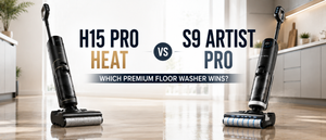 Dreame H15 Pro Heat vs Tineco FLOOR ONE S9 Artist Pro: Which Is Better?
