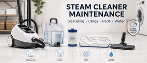 How to Descale and Maintain a Steam Cleaner
