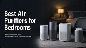 Best Air Purifiers for Bedrooms