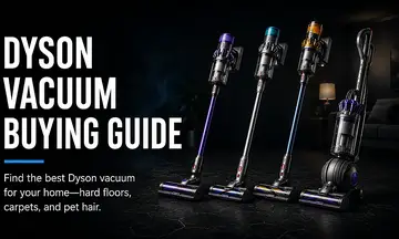 Dyson Vacuum Buying Guide: Which Current Dyson Should You Buy?