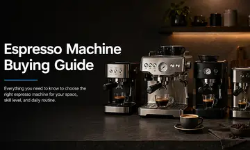 Espresso Machine Buying Guide: Which Type Should You Buy?