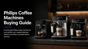 Philips Coffee Machines Buying Guide: Which Model Should You Buy?