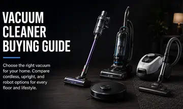 Vacuum Cleaner Buying Guide
